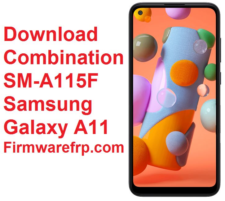 Download Combination SM-A115F Samsung GaLaxy A11