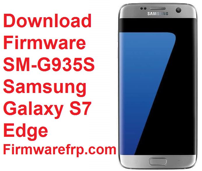 Download Firmware SM-G935S U3 Samsung Galaxy S7 Edge