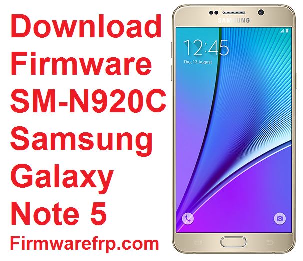 Download Firmware SM-N920C Samsung Galaxy Note 5