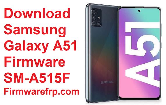 Download Samsung Galaxy A51 Firmware SM-A515F