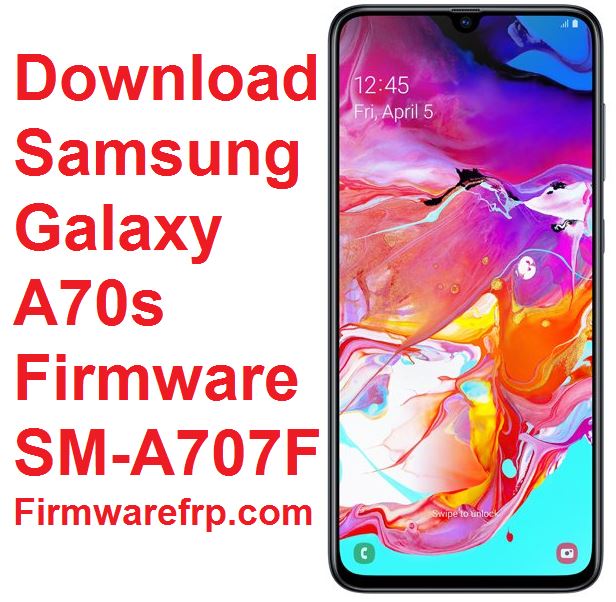 Download Samsung Galaxy A70s Firmware SM-A707F