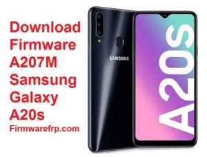 Download Firmware A207M Samsung Galaxy A20s