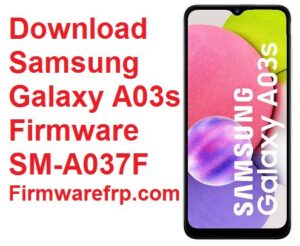 Download Samsung Galaxy A03s Firmware SM-A037F