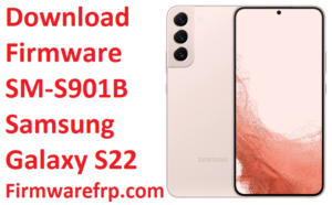 Download Firmware SM-S901B Samsung Galaxy S22