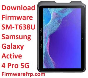 Download Firmware SM-T638U Samsung Galaxy Active 4 Pro 5G
